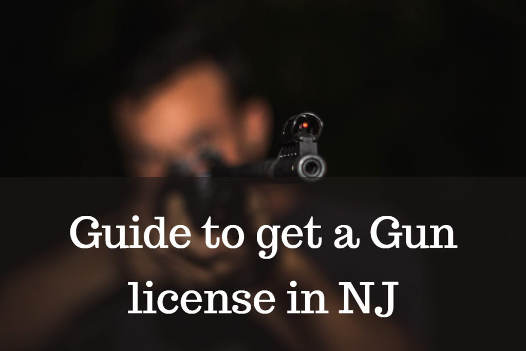 Get a gun license in New Jersey